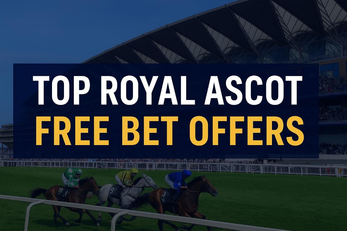Best Royal Ascot Free Bet Offers
