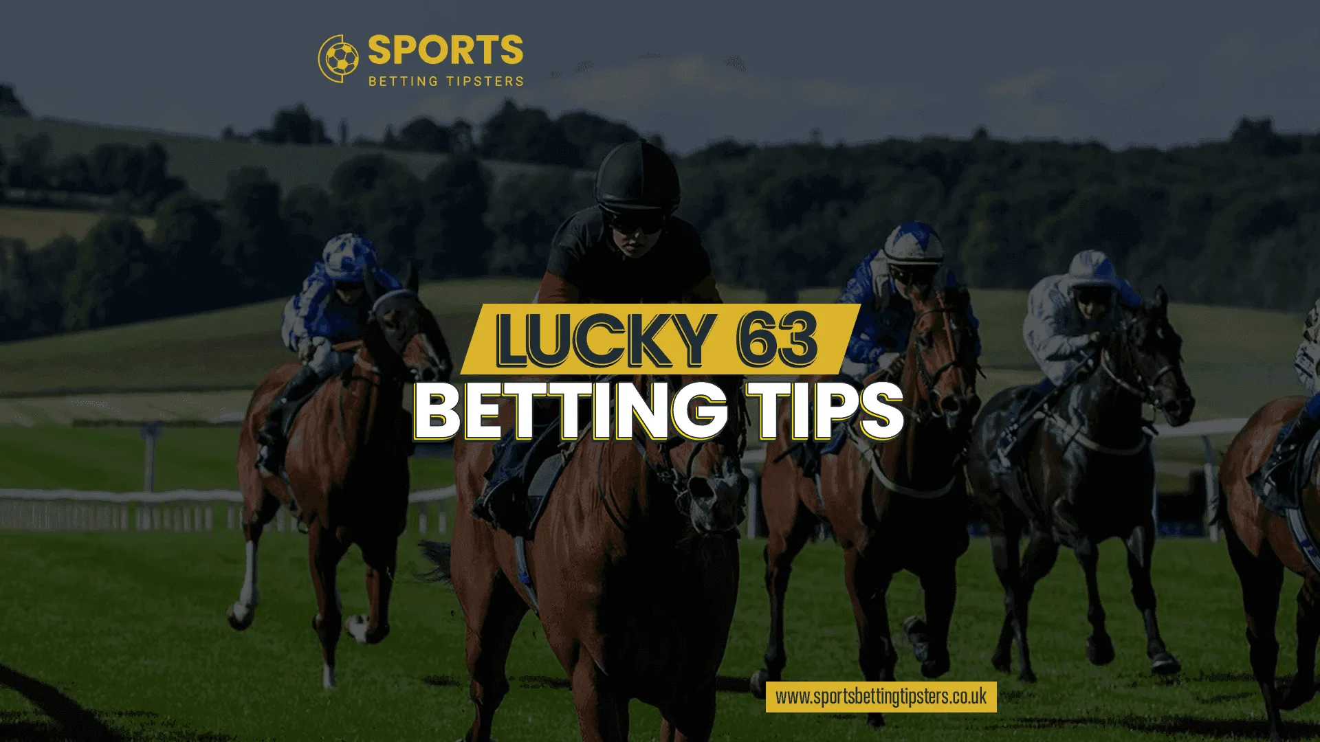 Lucky 63 Horse Racing Tips