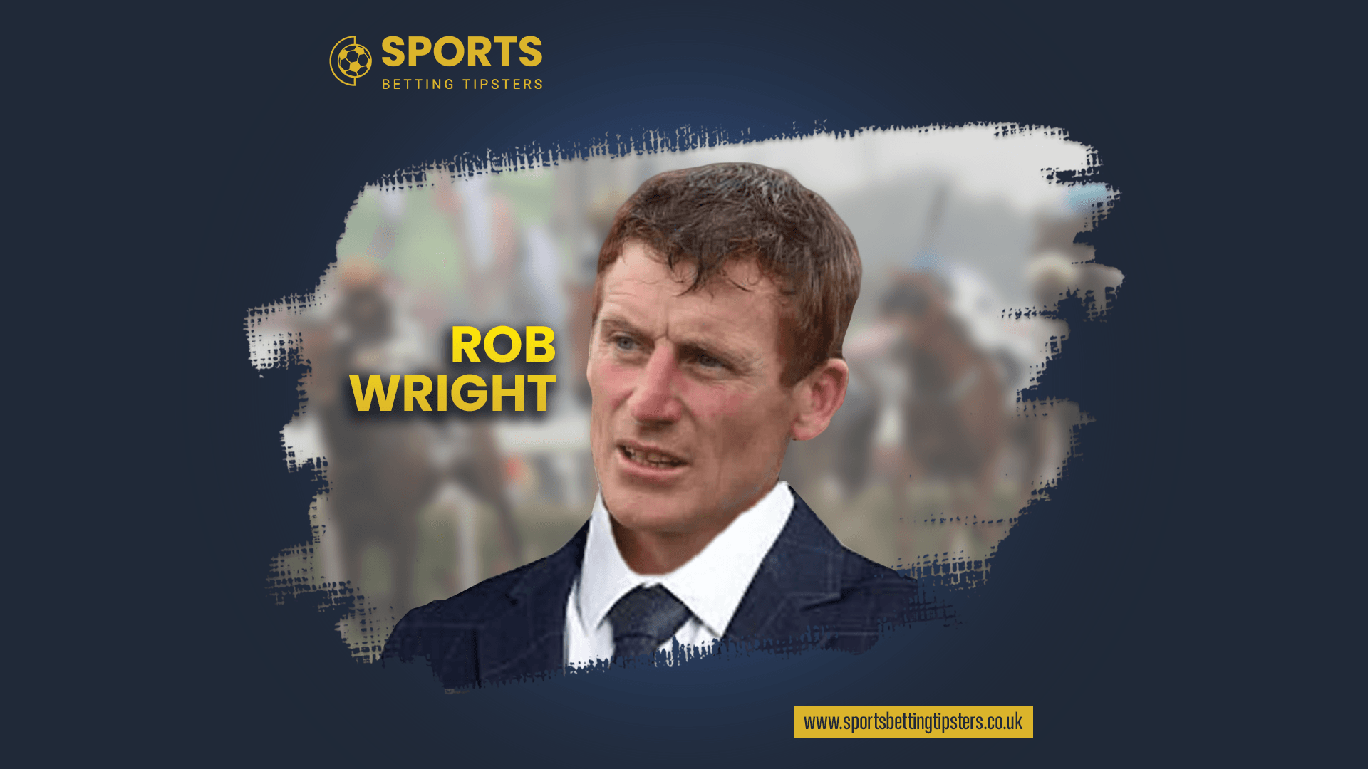 Rob Wright Horse Racing Betting Tips